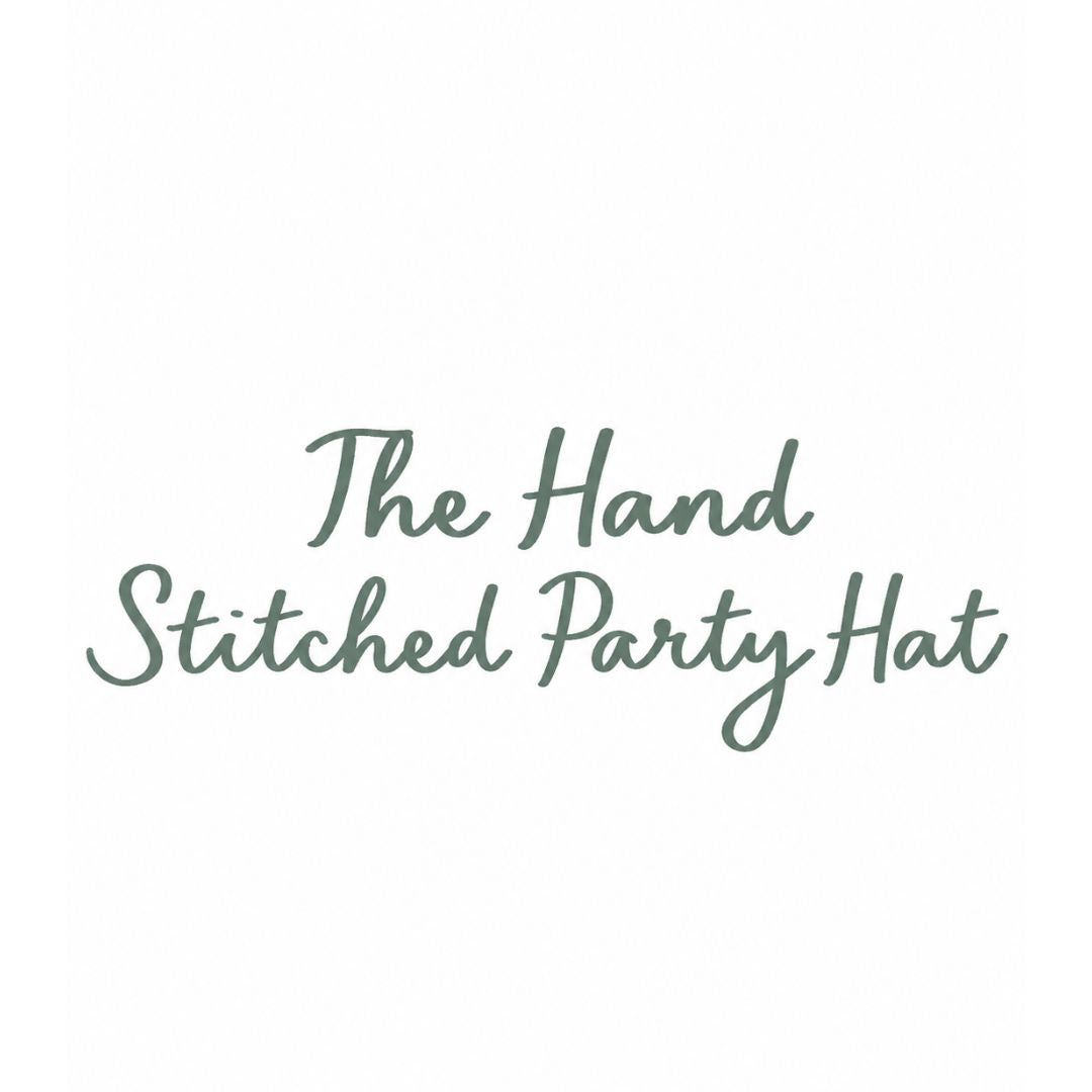 The Hand Stitched Party Hat