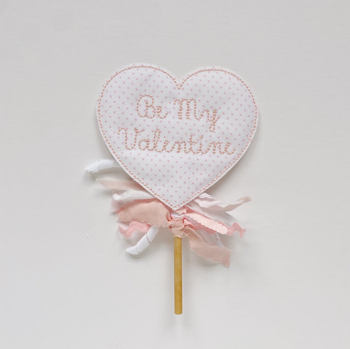 “Be My Valentine” Heart Topper